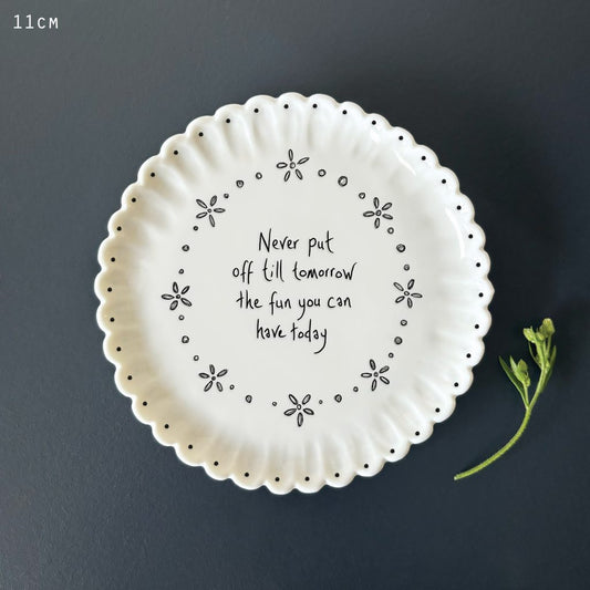 Scallop coaster-Never put off till