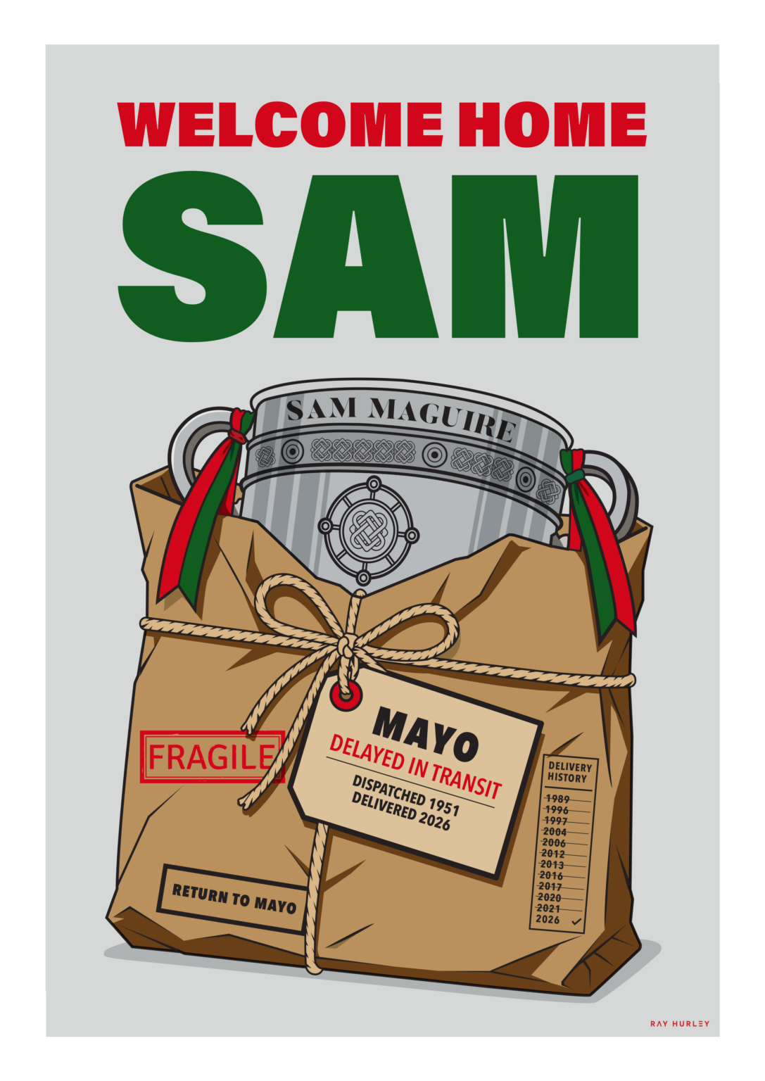 Mayo Print – Welcome Home Sam by Ray Hurley