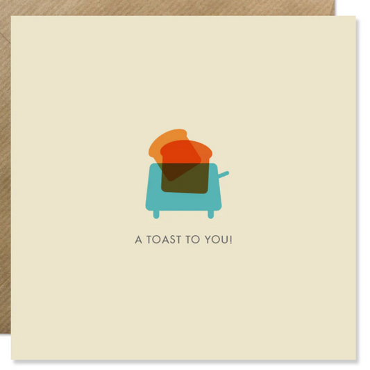 A Toast to You!