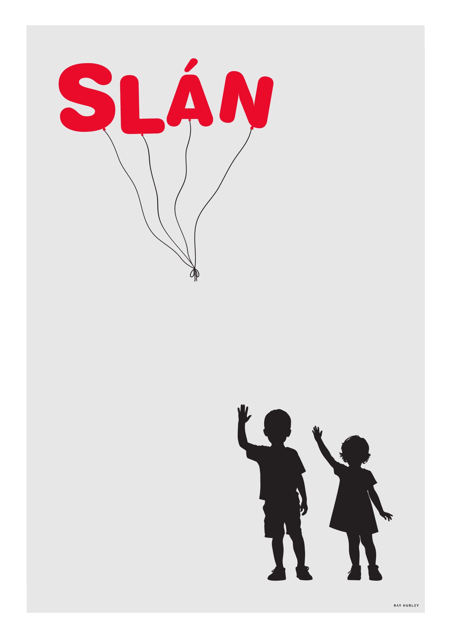 Slán Print by Ray Hurley